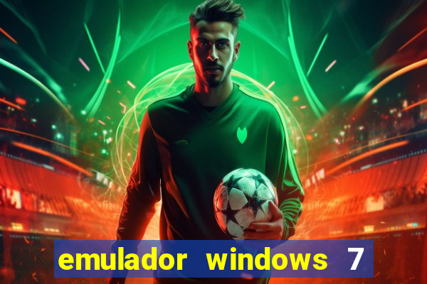 emulador windows 7 32 bits